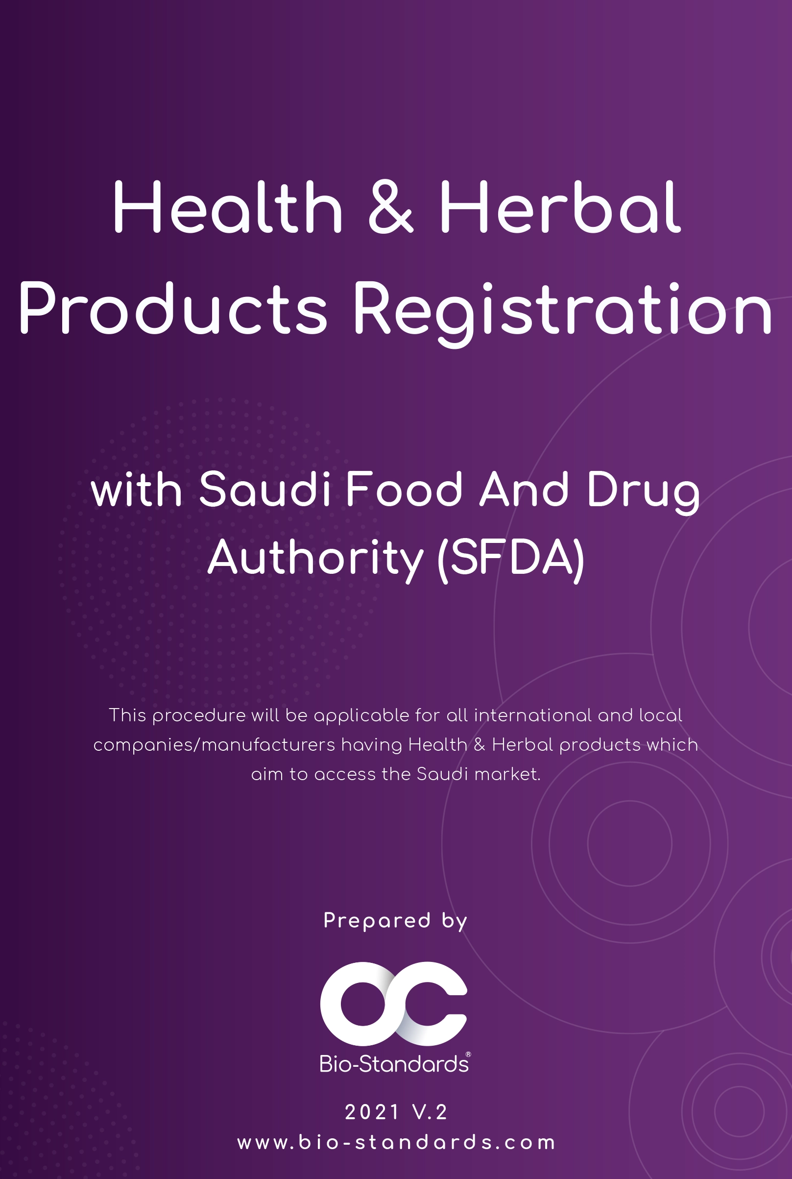 BioStandards Health and Herbal Registration with Saudi FDA